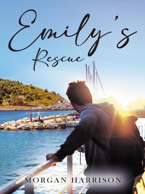 cover image of Emily's Rescue